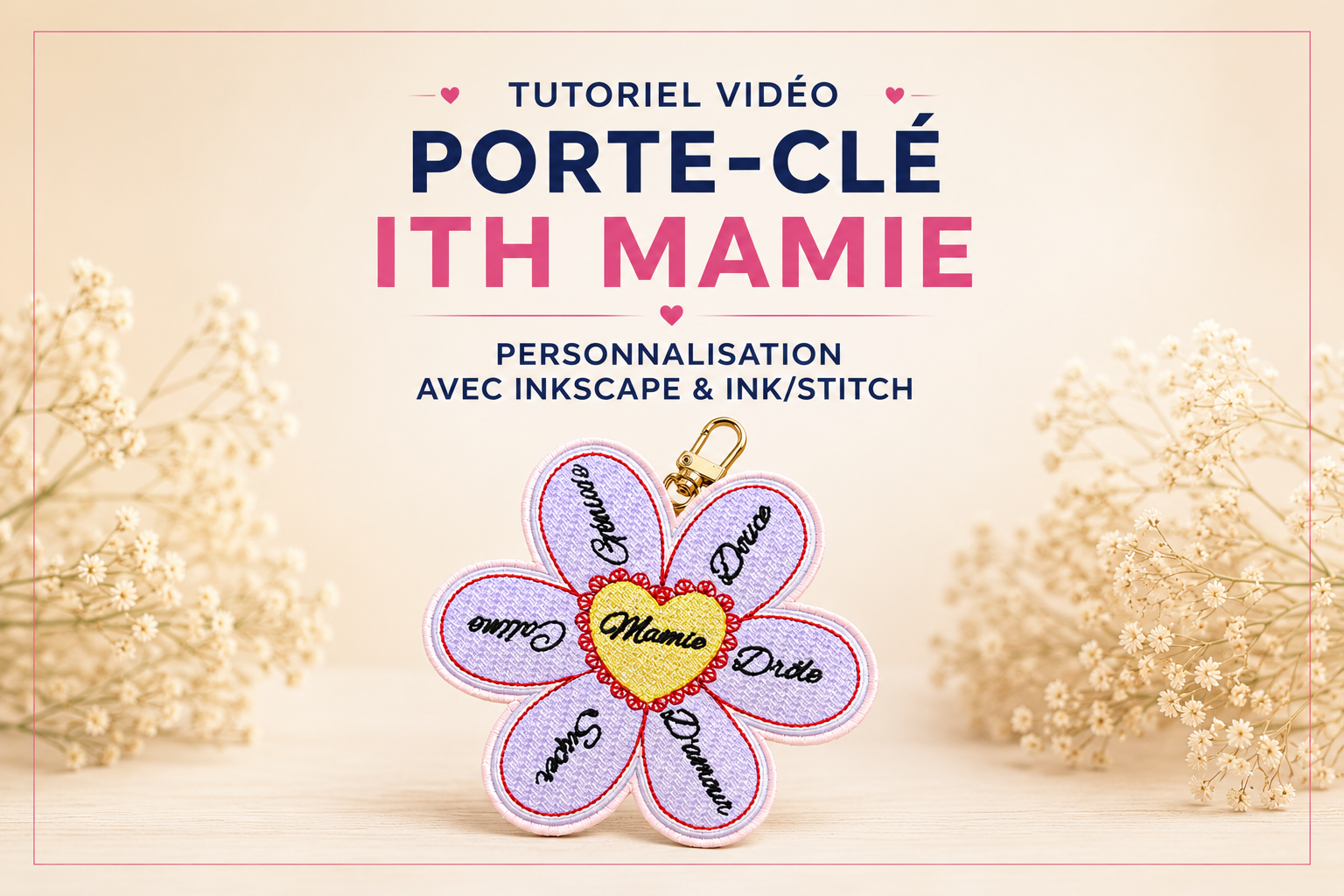 Tutoriel vidéo de personnalisation d’un porte-clé ITH Mamie avec Inkscape et Ink/Stitch. Porte-clé brodé en forme de fleur avec prénoms personnalisés