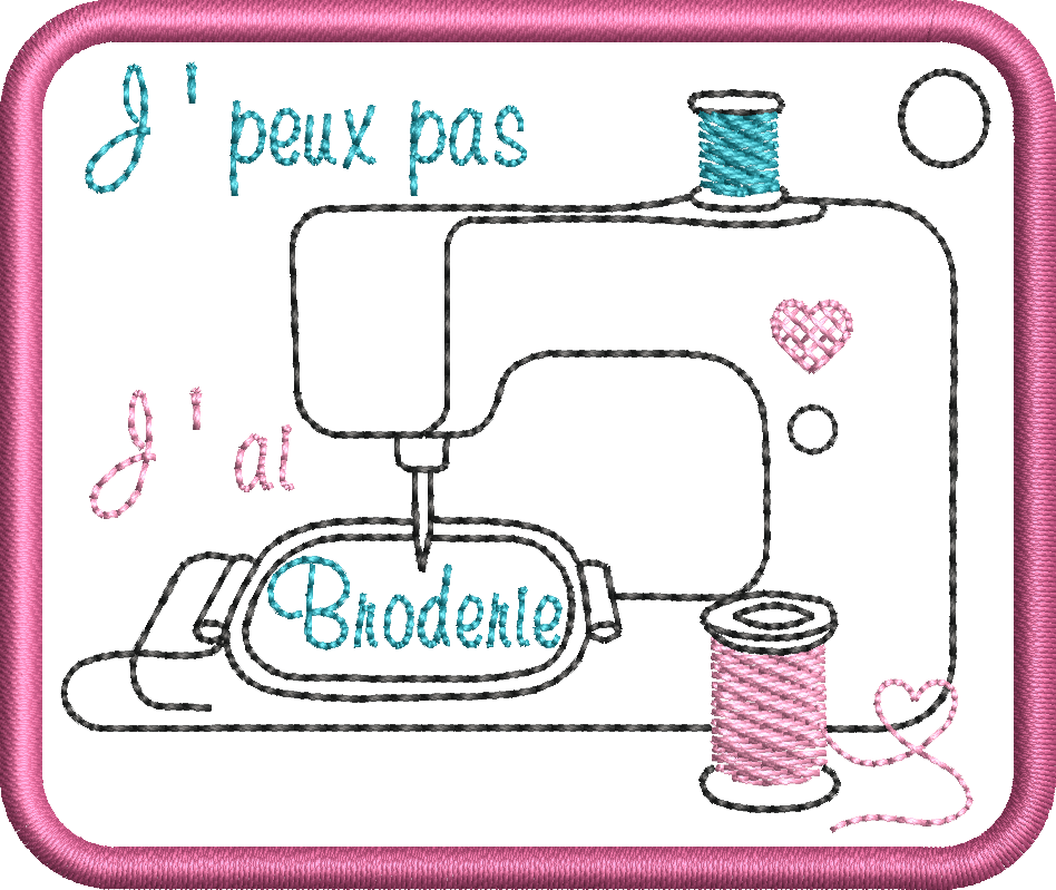 Porte-clé ITH J'peux pas, j'ai Broderie 10x10 | Motif Broderie Machine Passion Couture