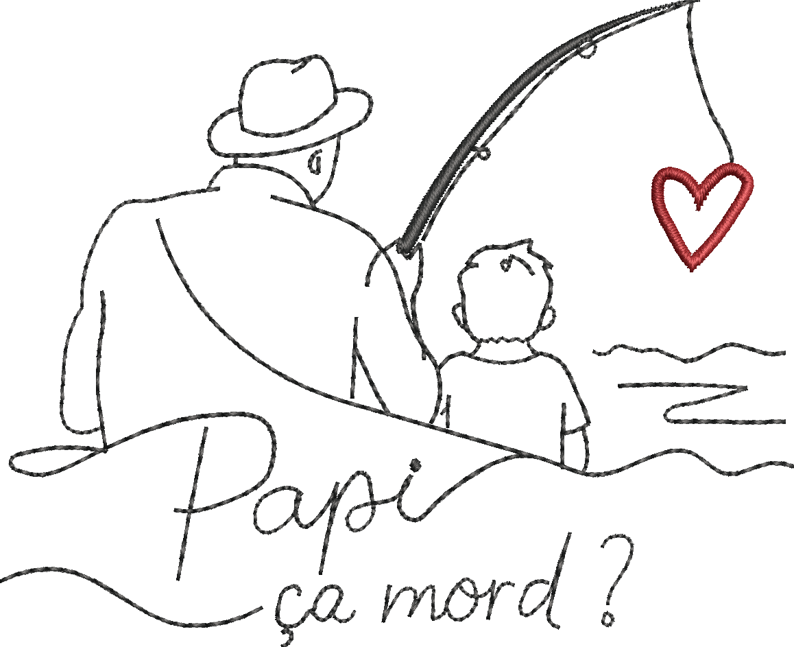 Papi ça mord – papi et petit-enfant pêchant ensemble avec cœur rouge au bout de la canne – motif broderie machine 10x10