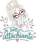 Je suis Attachiante – femme avec chignon, grandes lunettes rouges et petits cœurs – motif de broderie machine humour