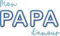 Appliqué « Mon Papa d’Amour » – Fichier Broderie Disponible 26x16