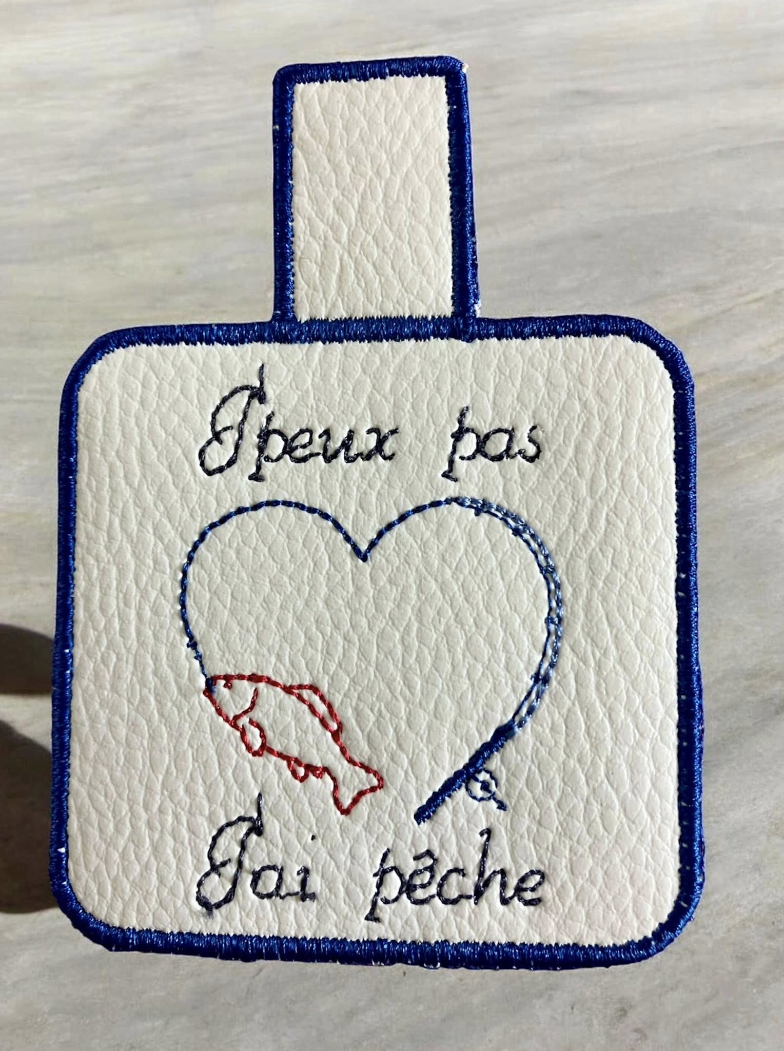 Porte-clé ITH J'peux pas, j'ai pêche 10x10 | Motif Broderie Machine Pêche